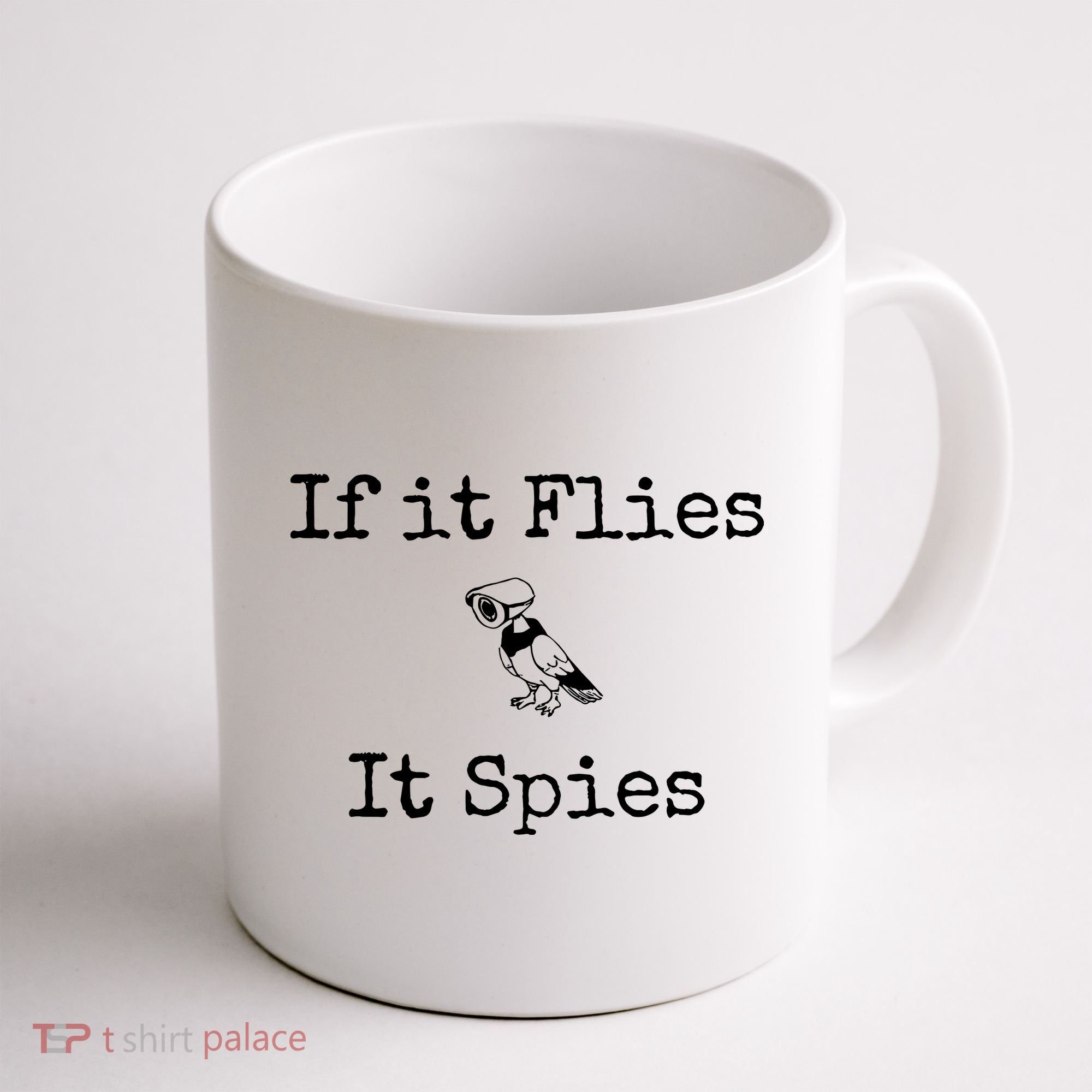 If It Flies It Spies Funny Bird Spy Coffee Mug