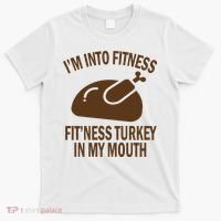 IM Into Fitness Funny Turkey Holiday T-Shirt thumb 0
