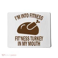 IM Into Fitness Funny Turkey Holiday Mousepad thumb 0