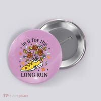In It For The Long Run Floral Button thumb 0
