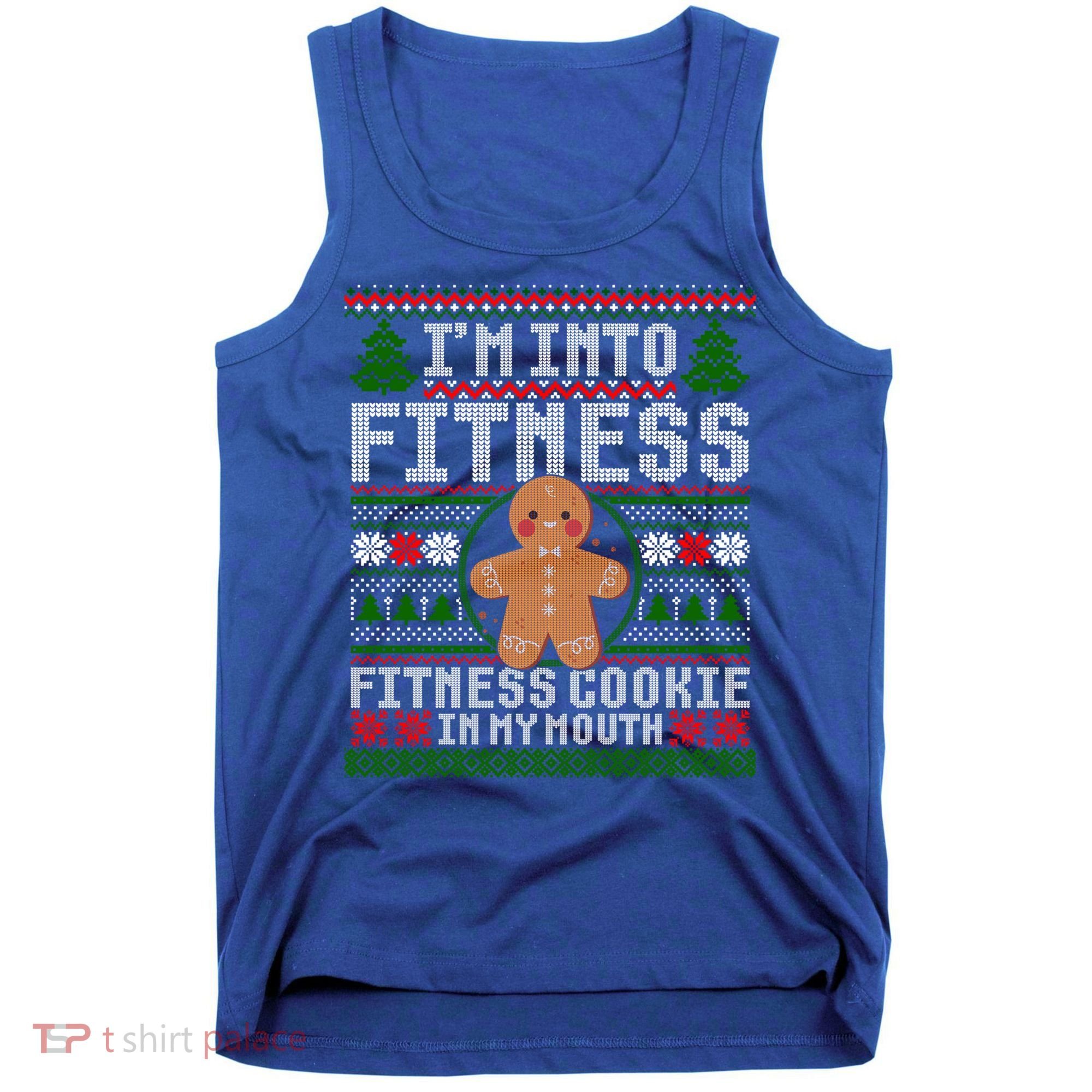 IM Into Fitness Cookie Gingerbread Ugly Christmas Sweater Great Gift Tank Top