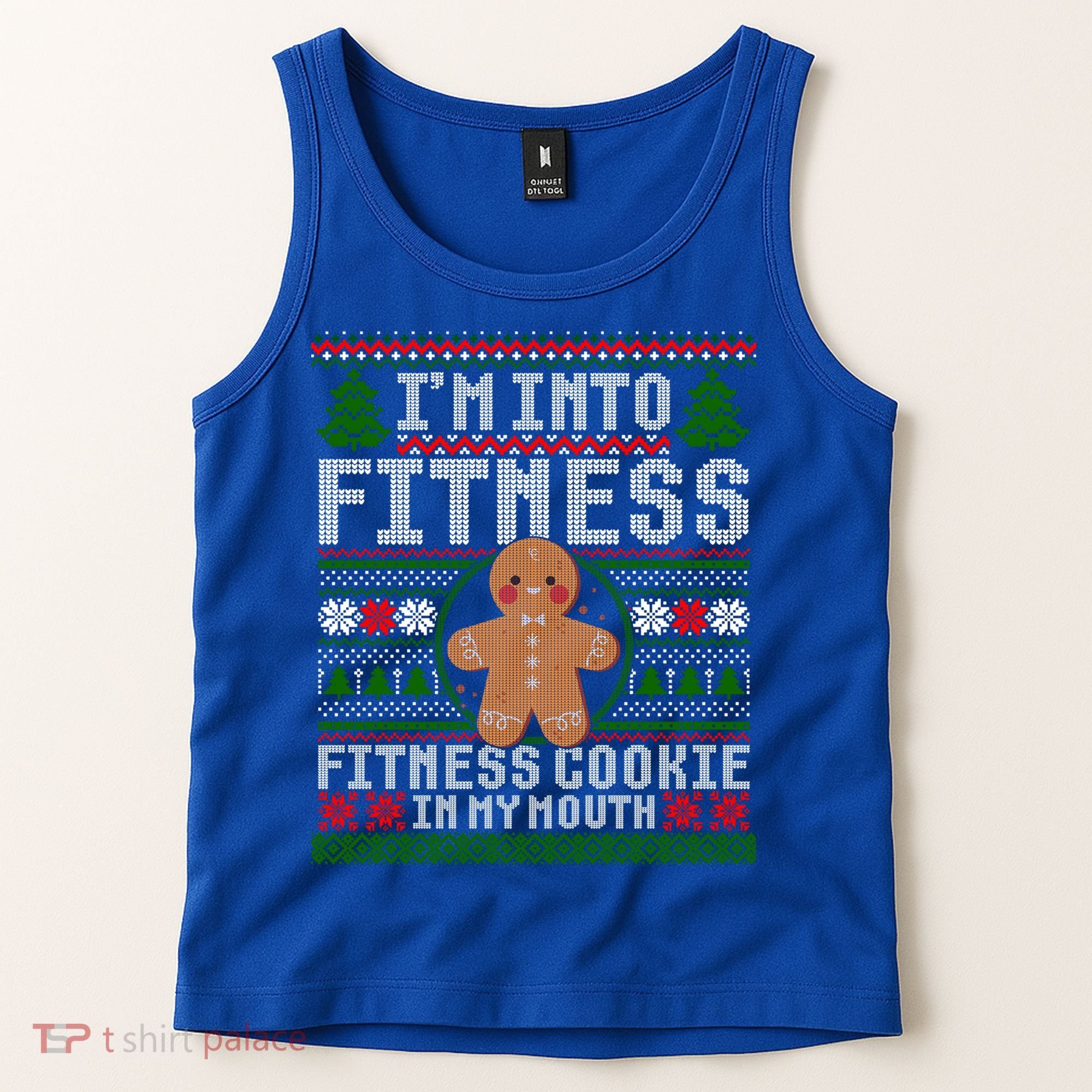 IM Into Fitness Cookie Gingerbread Ugly Christmas Sweater Great Gift Tank Top