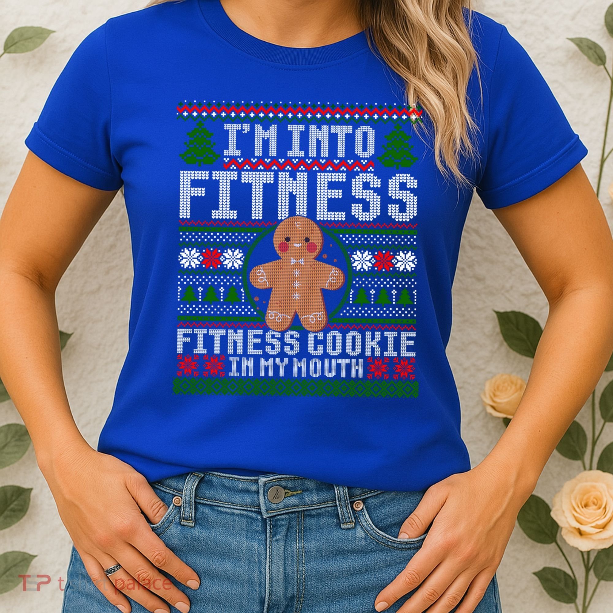 IM Into Fitness Cookie Gingerbread Ugly Christmas Sweater Great Gift Women's T-Shirt