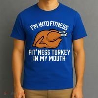 IM Into Fitness Turkey In My Mouth Funny Thanksgiving T-Shirt thumb 3
