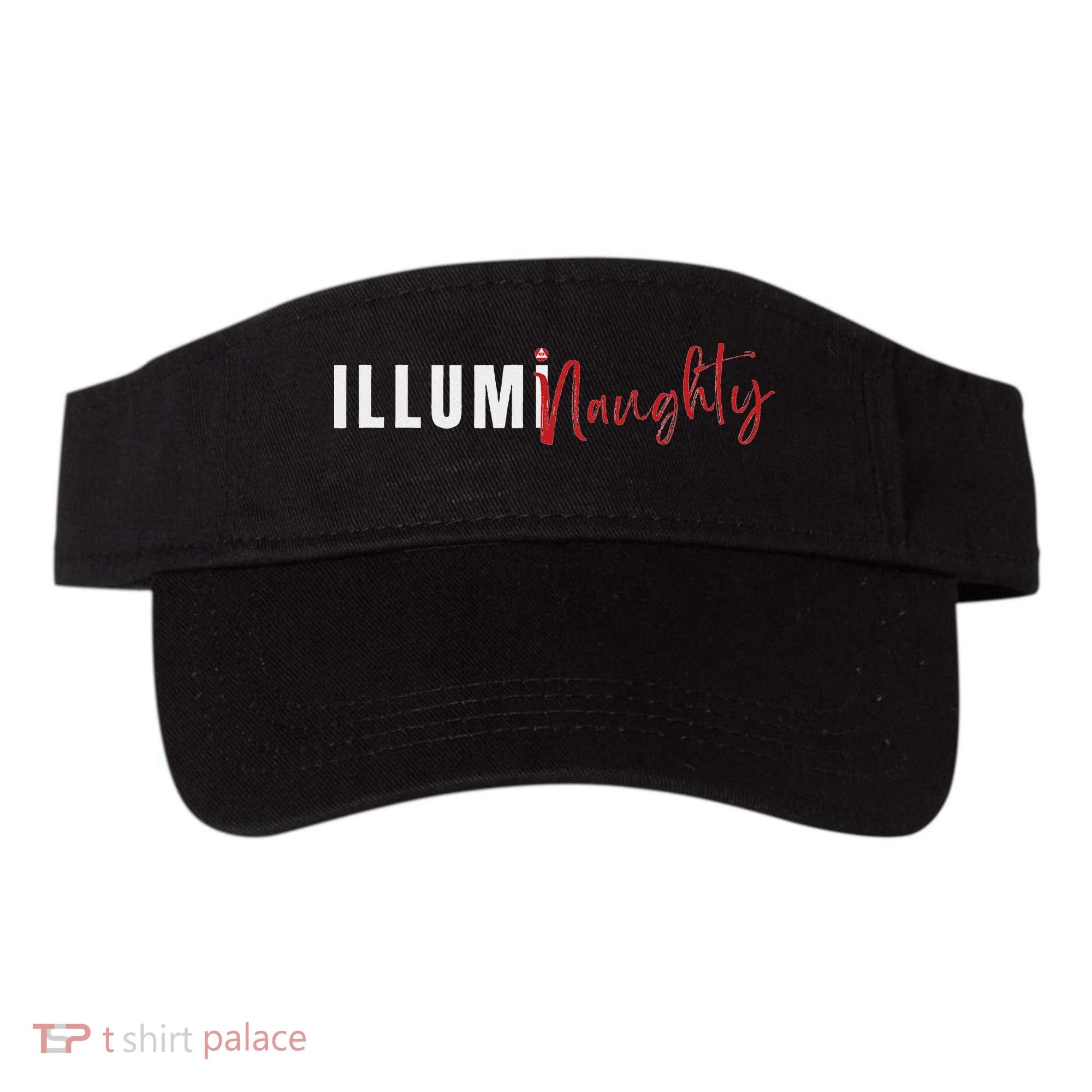 Illuminaughty Illuminati Funny Conspiracy Visor