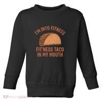 I'm Into Fitness Toddler Sweatshirt thumb 0