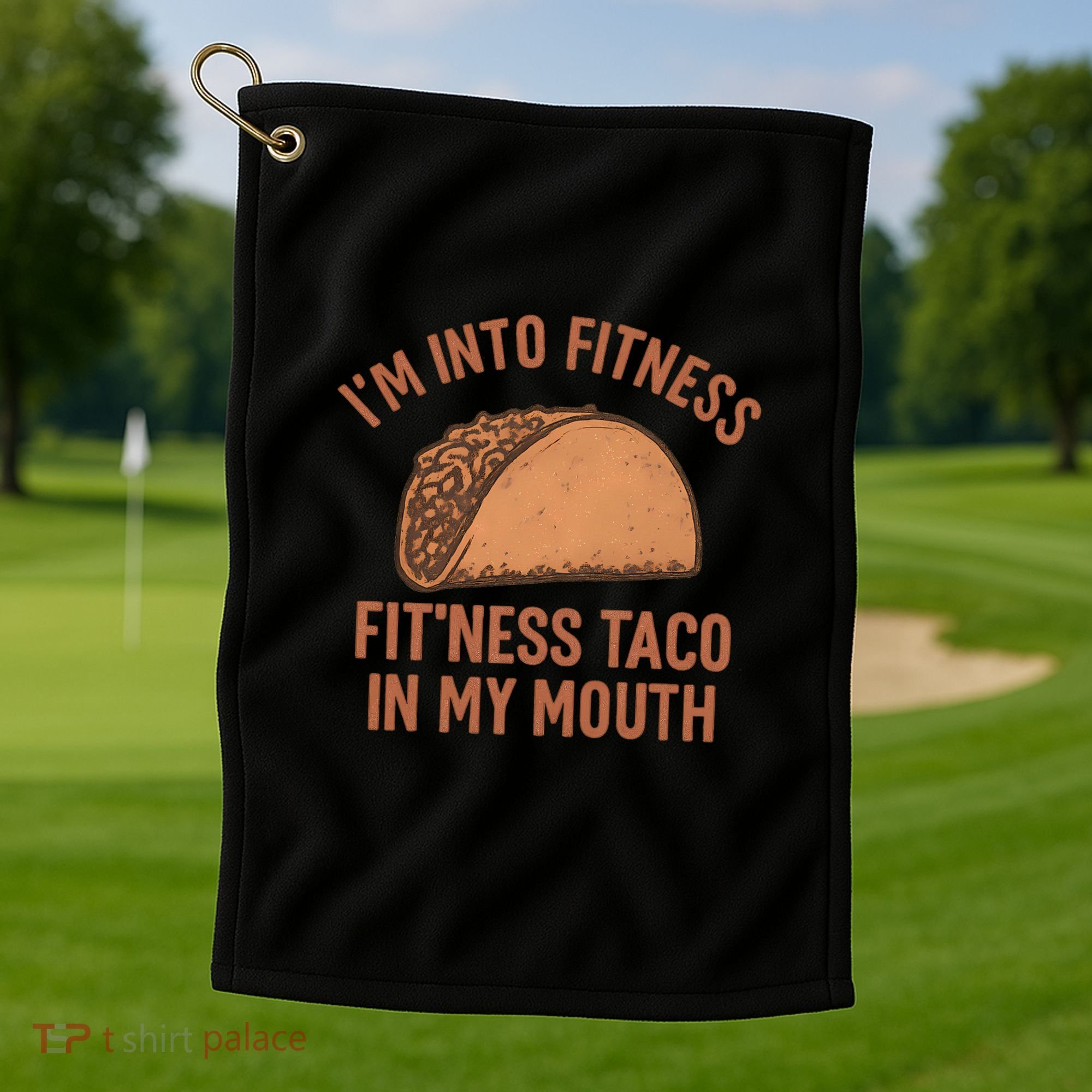 I'm Into Fitness Golf Towel