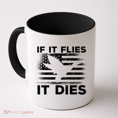 If It Flies It Dies American Flag Duck Hunter Gift Coffee Mug