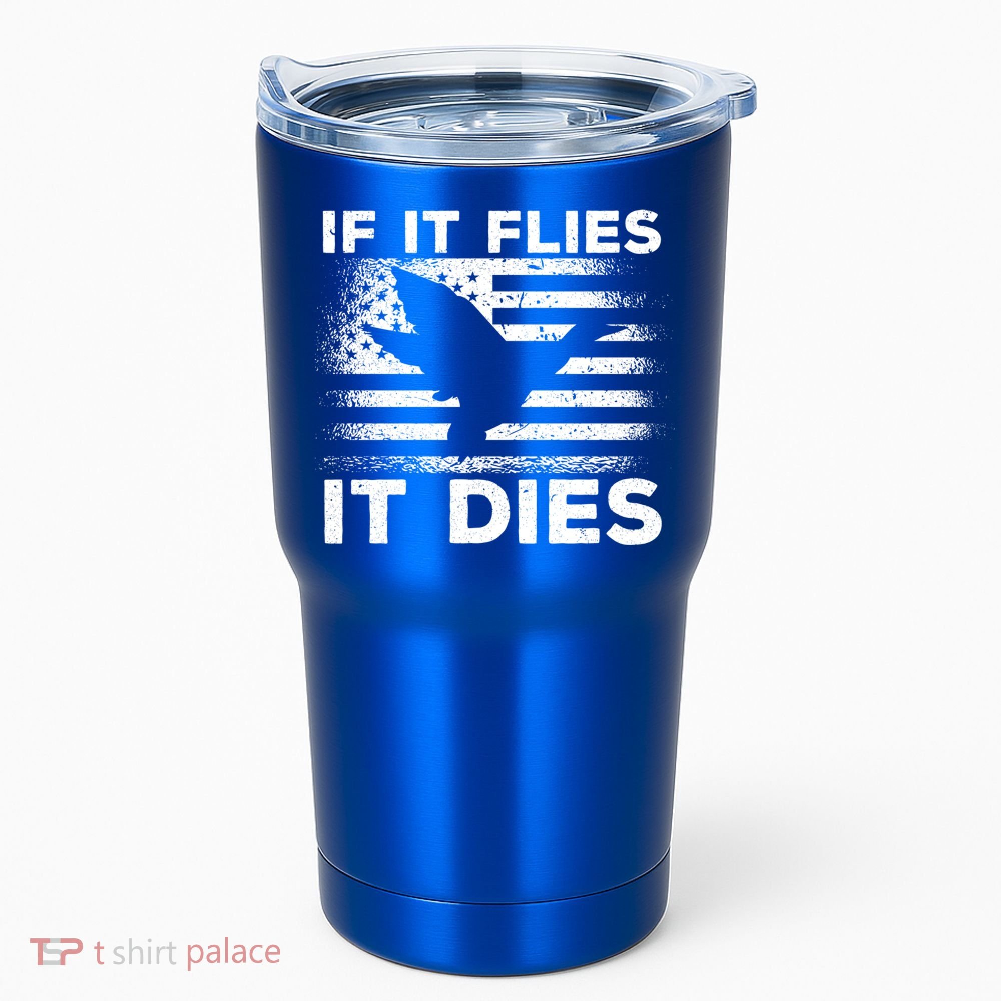 If It Flies It Dies American Flag Duck Hunter Gift Tumbler