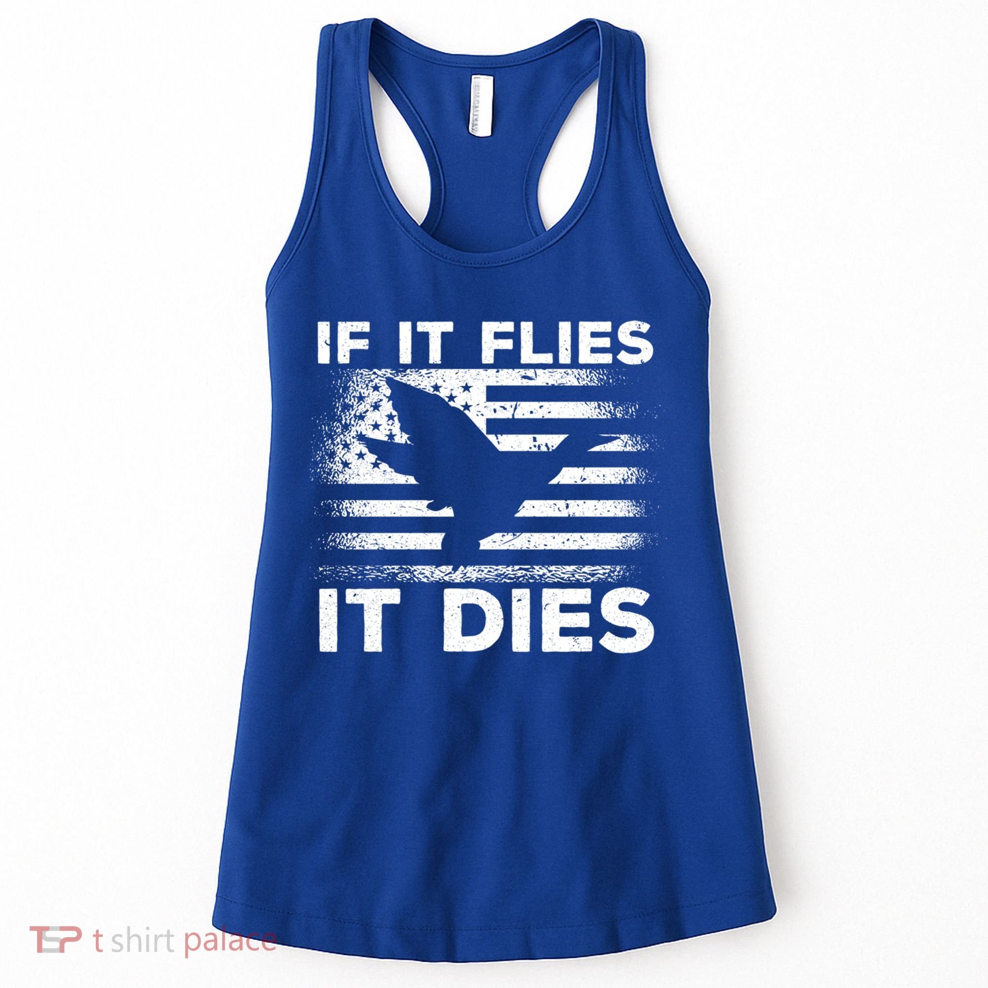 If It Flies It Dies American Flag Duck Hunter Gift Women's Tank Top