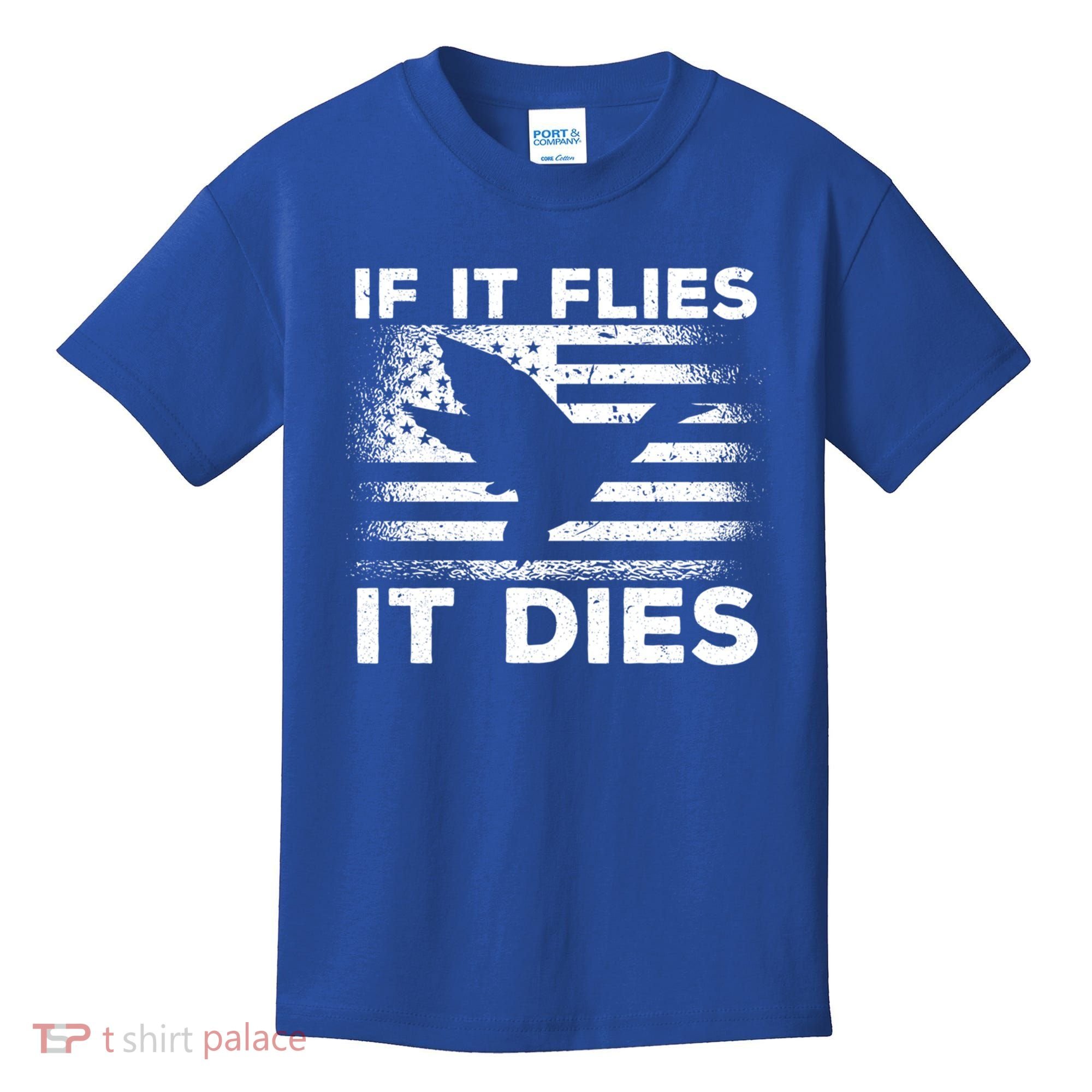 If It Flies It Dies American Flag Duck Hunter Gift Kids T-Shirt