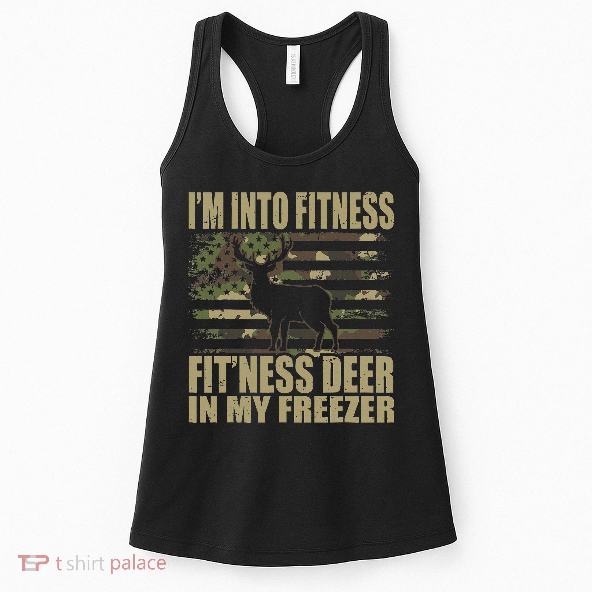 I'm Into Fitness Fit'ness Deer In My Freezer  Women's Tank Top