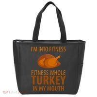 I'm Into Fitness Whole Tuckey In My Mouth Tote Bag thumb 0