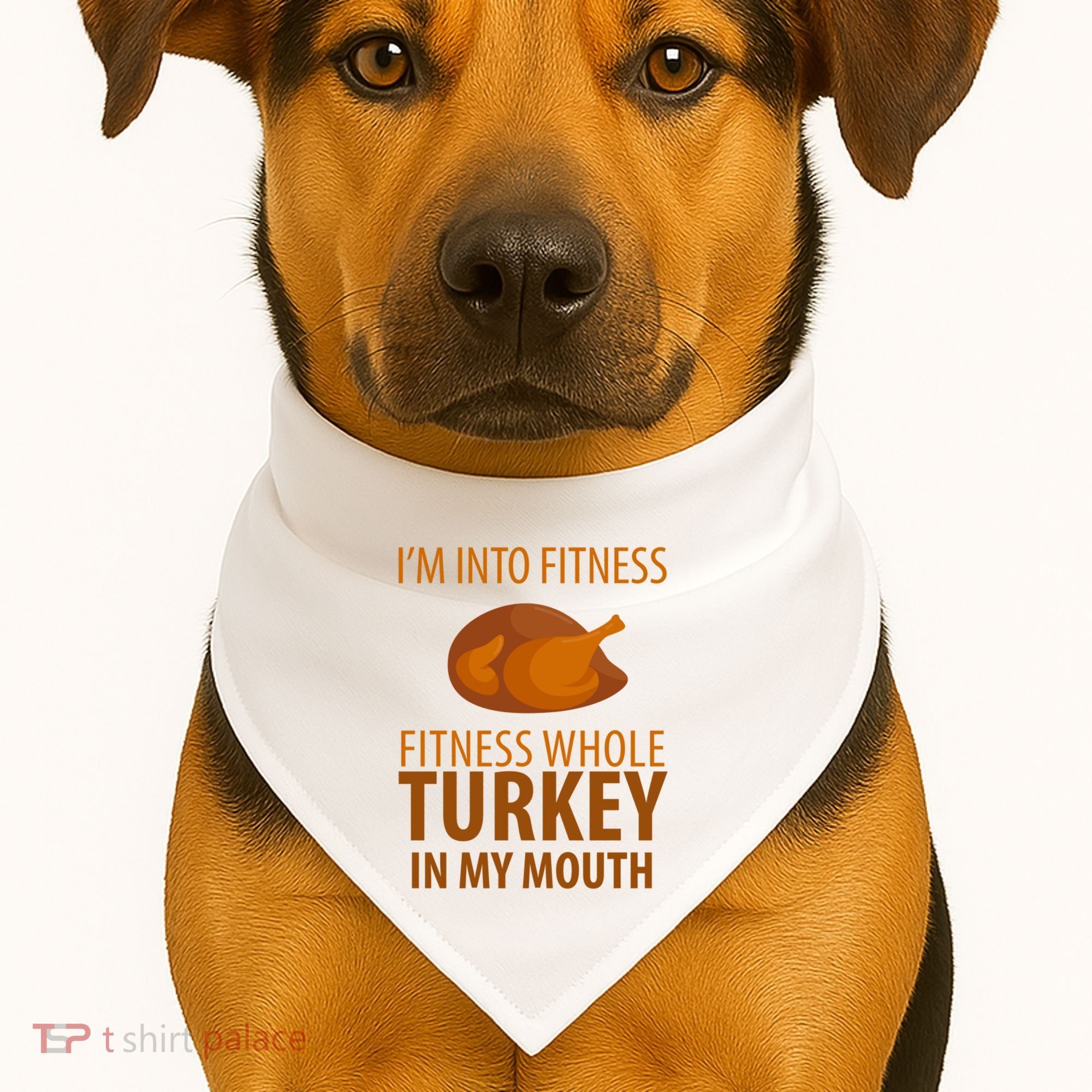 I'm Into Fitness Whole Tuckey In My Mouth USA-Made Doggie Bandana