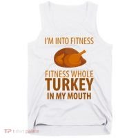 I'm Into Fitness Whole Tuckey In My Mouth Tank Top thumb 0