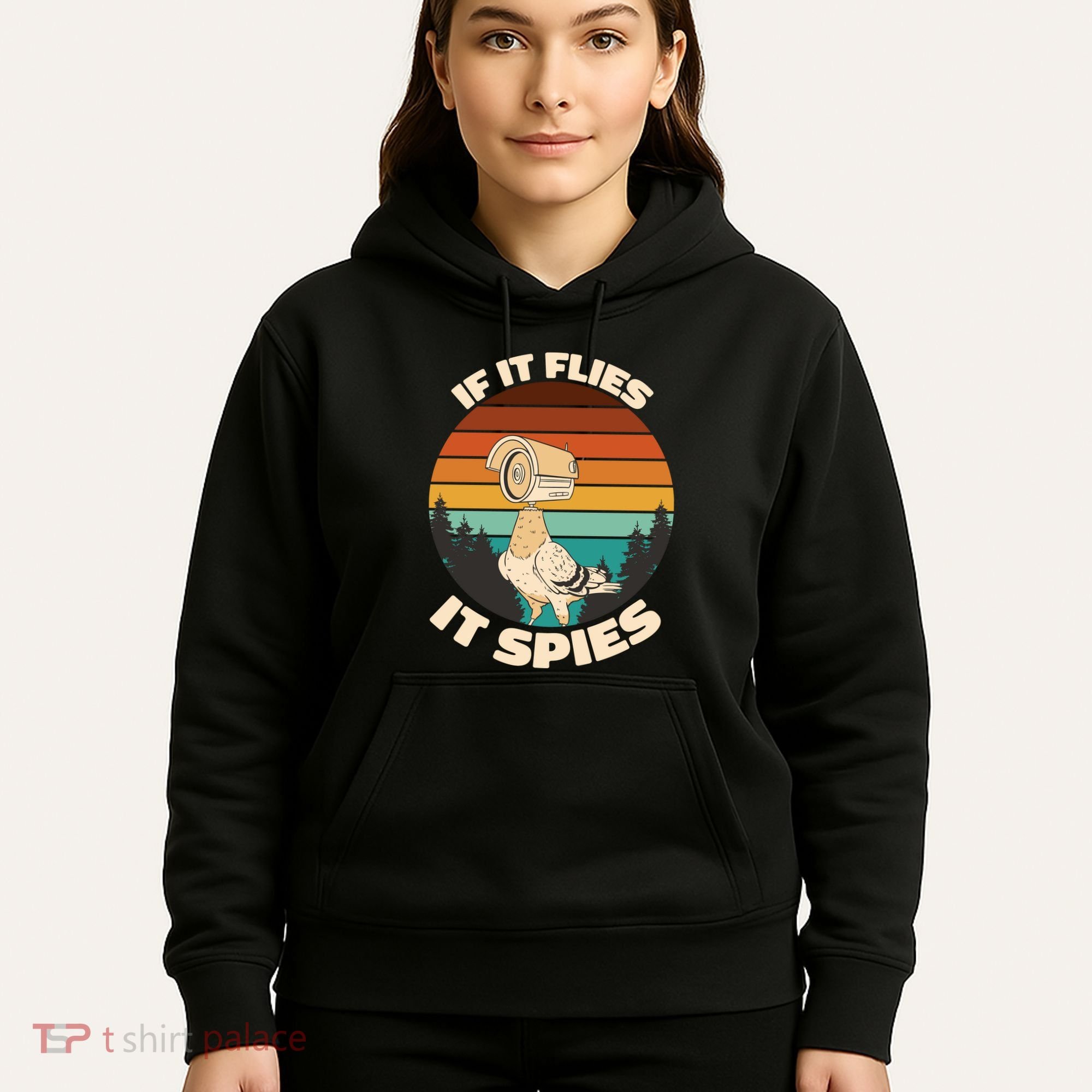 If It Flies It Spies Bird Watcher Government Spying Hoodie