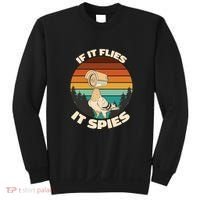 If It Flies It Spies Bird Watcher Government Spying Sweatshirt thumb 0