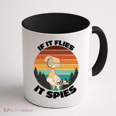 If It Flies It Spies Bird Watcher Government Spying Coffee Mug back
