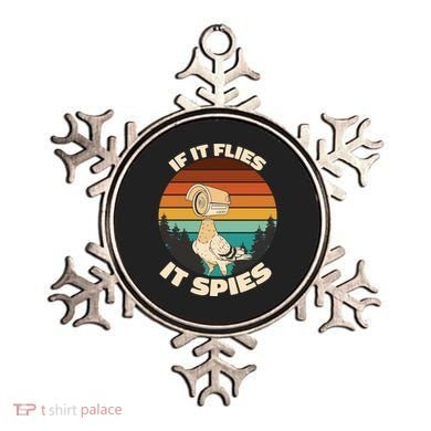 If It Flies It Spies Bird Watcher Government Spying Ornament