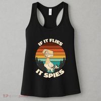 If It Flies It Spies Bird Watcher Government Spying Women's Tank Top thumb 3