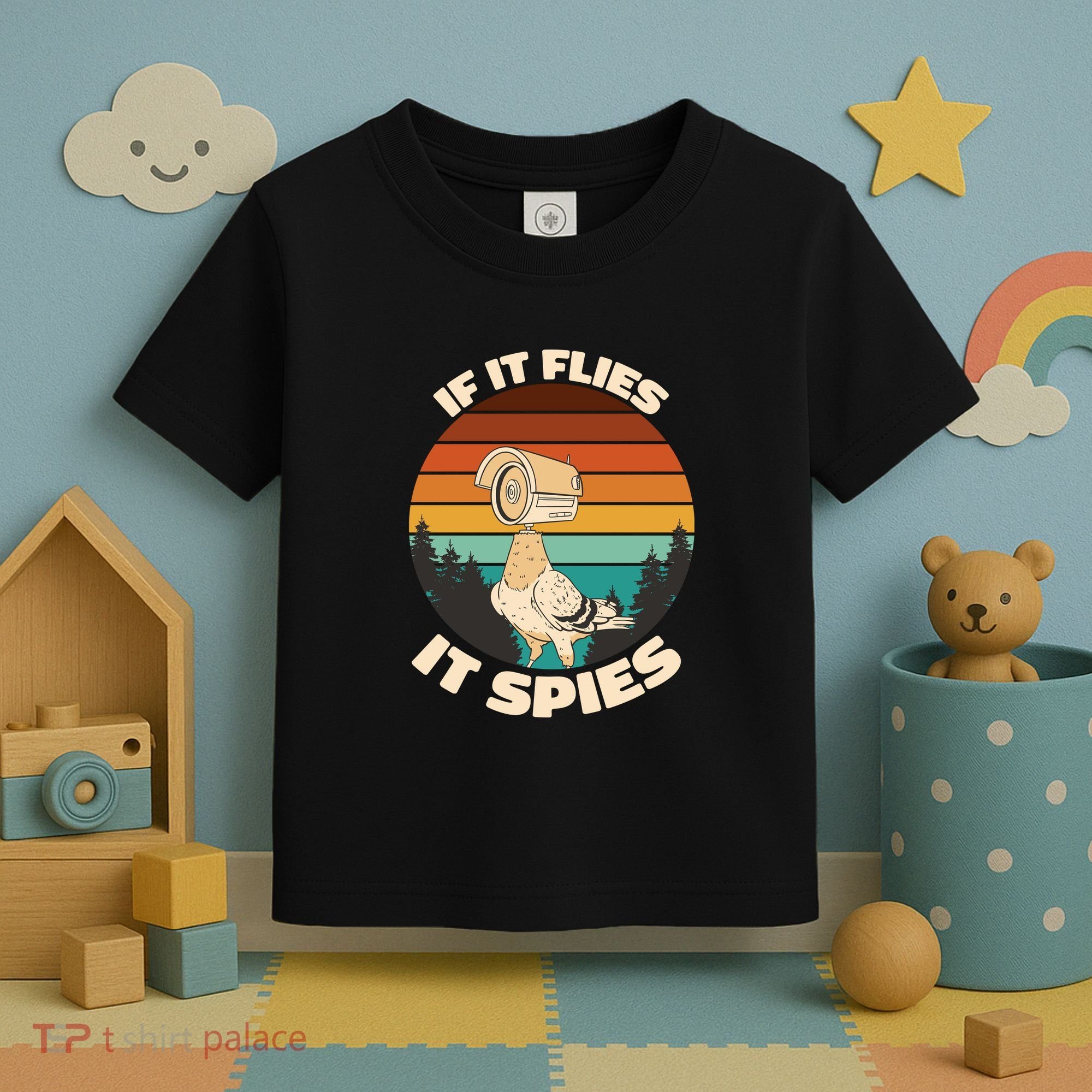 If It Flies It Spies Bird Watcher Government Spying Toddler T-Shirt