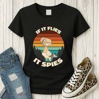 If It Flies It Spies Bird Watcher Government Spying Women's T-Shirt thumb 3