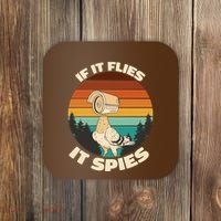 If It Flies It Spies Bird Watcher Government Spying Coaster thumb 0