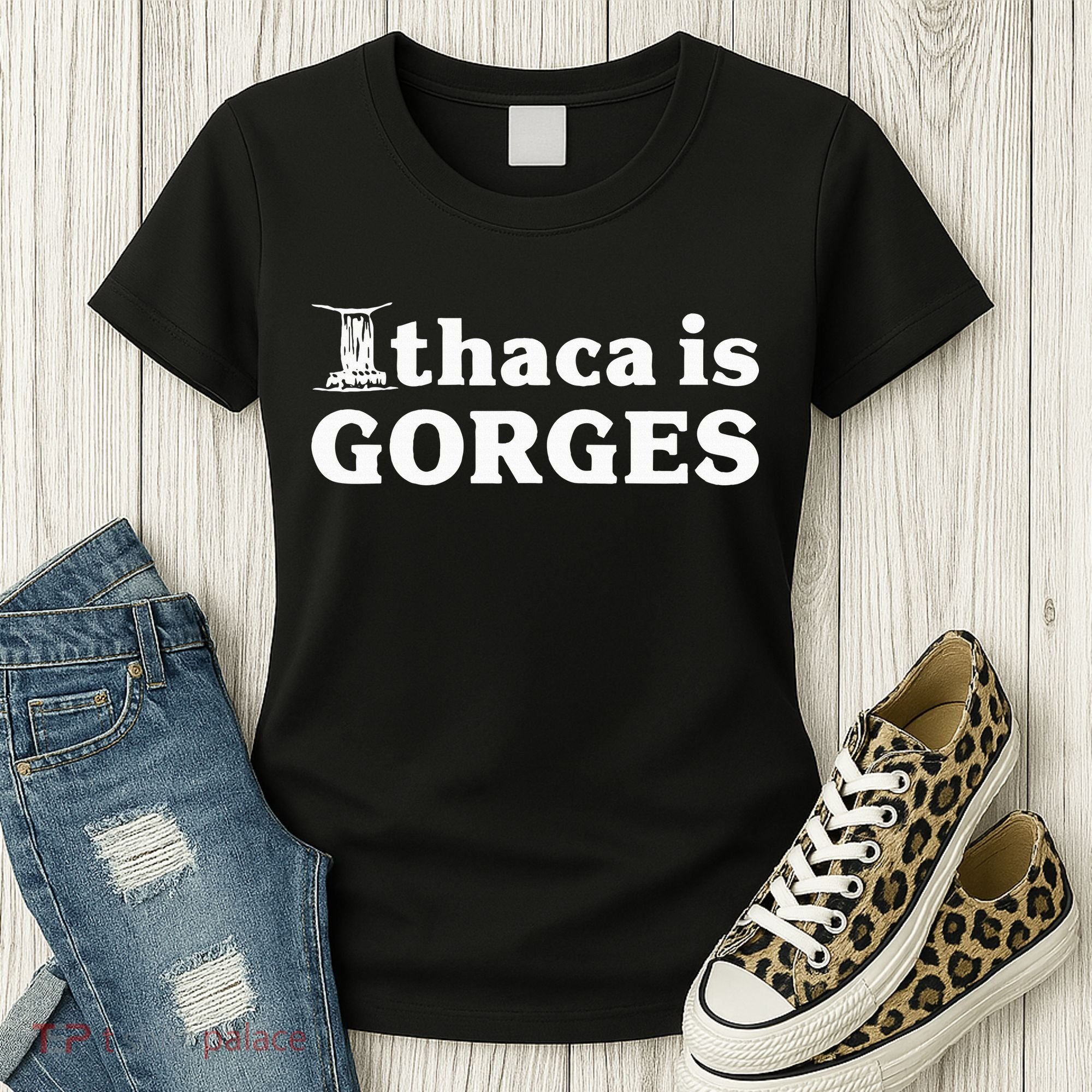 Ithaca Is Gorges Women's T-Shirt