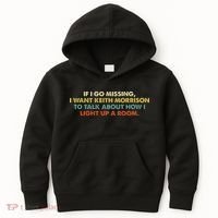 If I Go Missing I Want Keith Morrison Apparel Kids Hoodie thumb 0