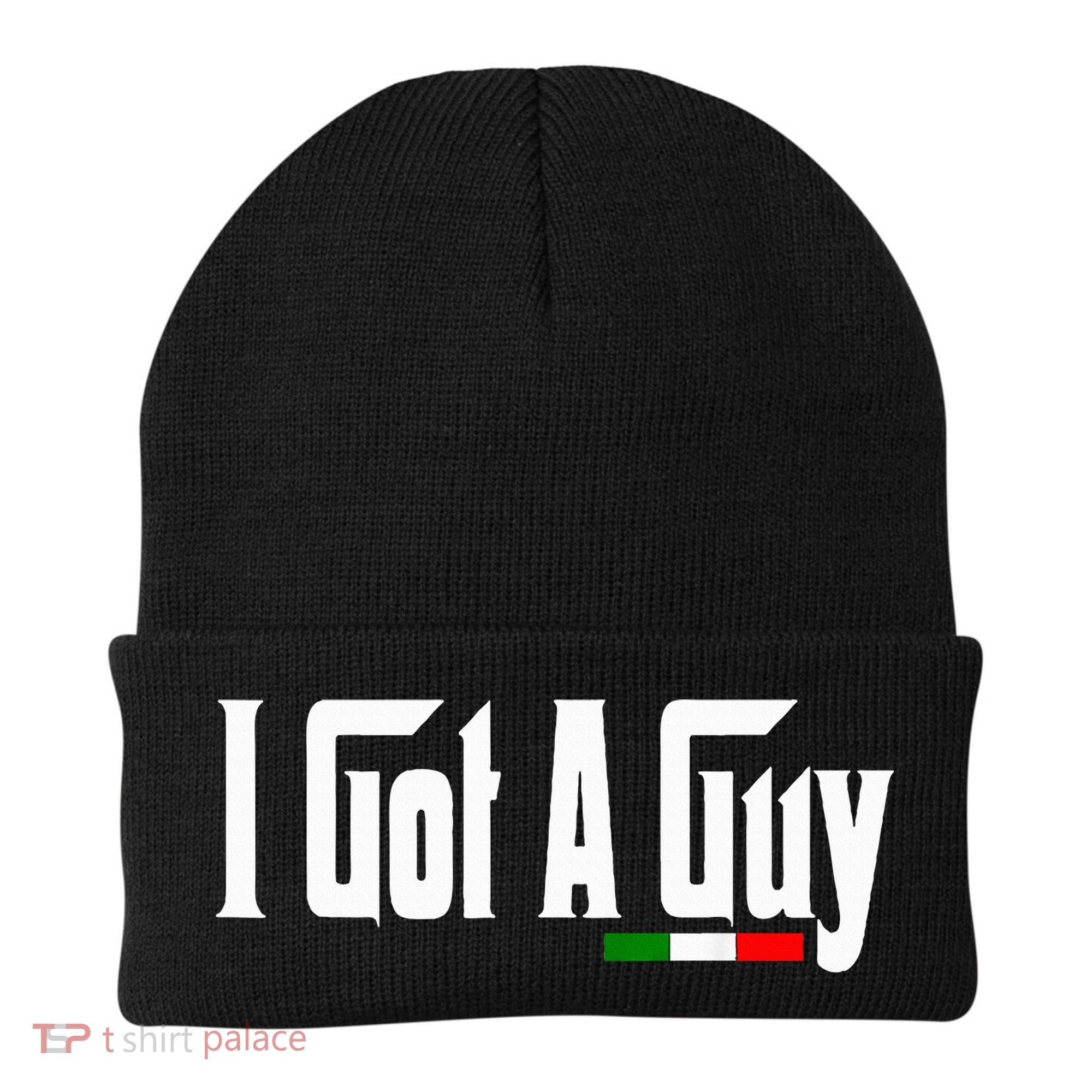 Italian I Got A Guy Beanie