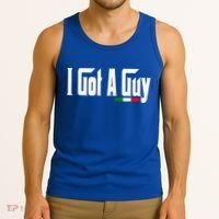 Italian I Got A Guy Tank Top thumb 3
