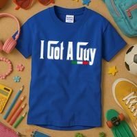 Italian I Got A Guy Kids T-Shirt thumb 3
