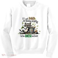 If I Got Paid For Pissing People Off Funny Raccoon Saying Kids Sweatshirt thumb 0