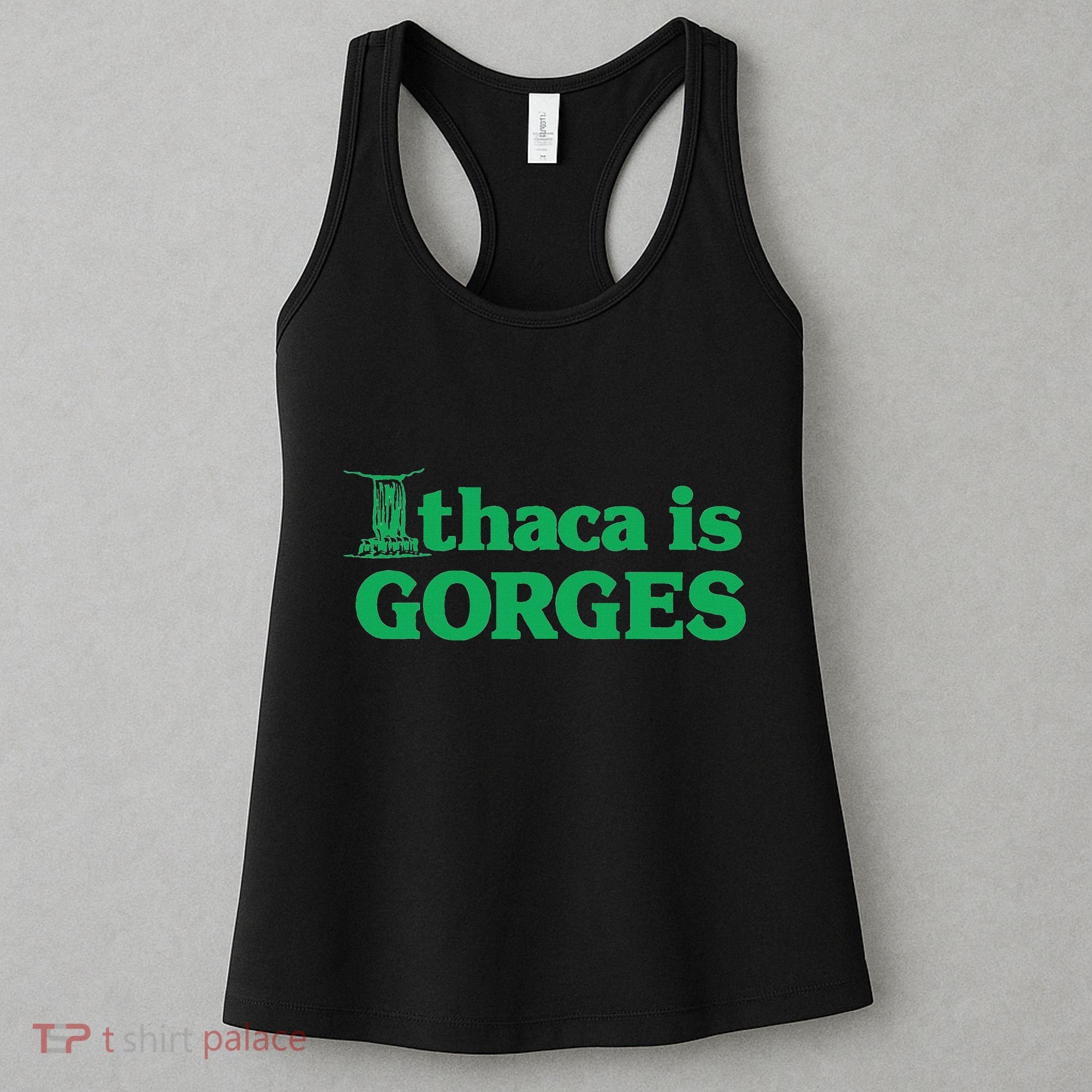 Ithaca Is Gorges Gift Women's Tank Top