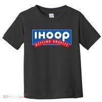 Ihoop I Hoop Defying Gravity Basketball & Basketballer Toddler T-Shirt thumb 0
