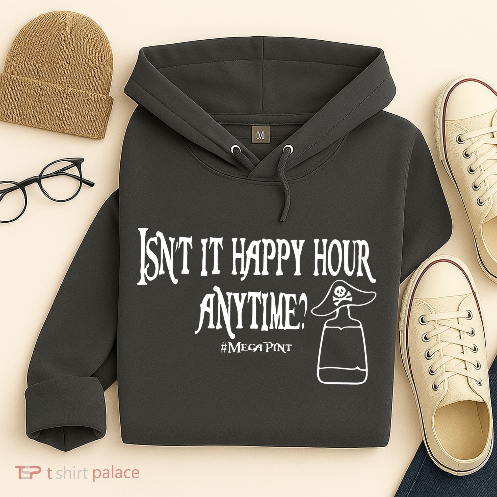 Isn't It Happy Hour Anytime Mega Pint Hoodie