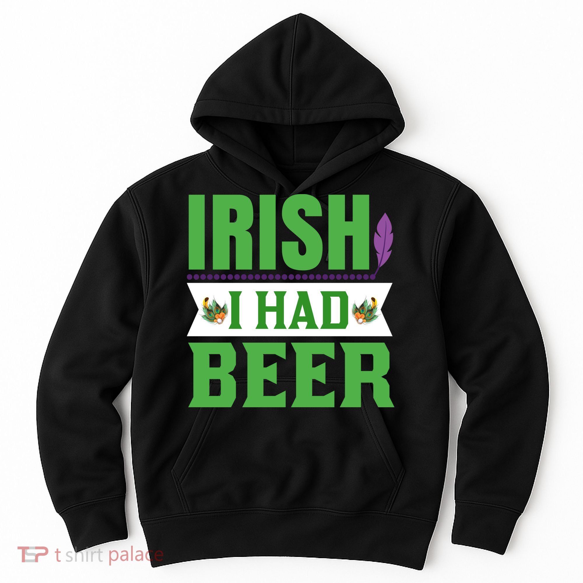 Irish I Had Beer Hoodie