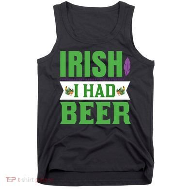 Irish I Had Beer Tank Top