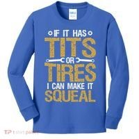 If It Has Tits Or Tires I Can Make It Squeal Fun Mechanic Cute Gift Kids Long Sleeve Shirt thumb 0