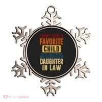 If I Had A Favorite Child It Would Most Definitely Be My Daughter In Law Ornament thumb 0