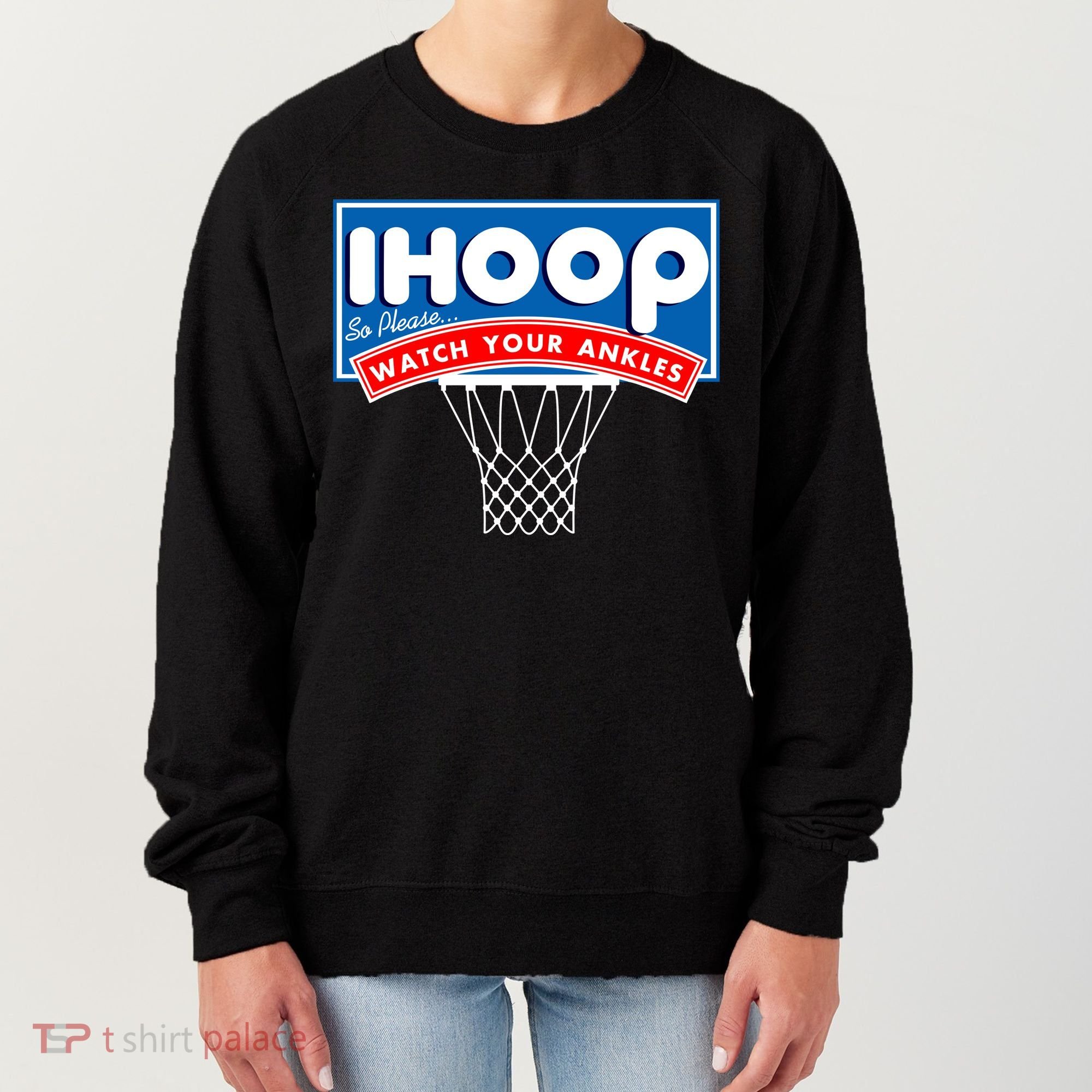 Ihoop I Hoop So Please Watch Your Ankles Classic Logo Women's Sweatshirt