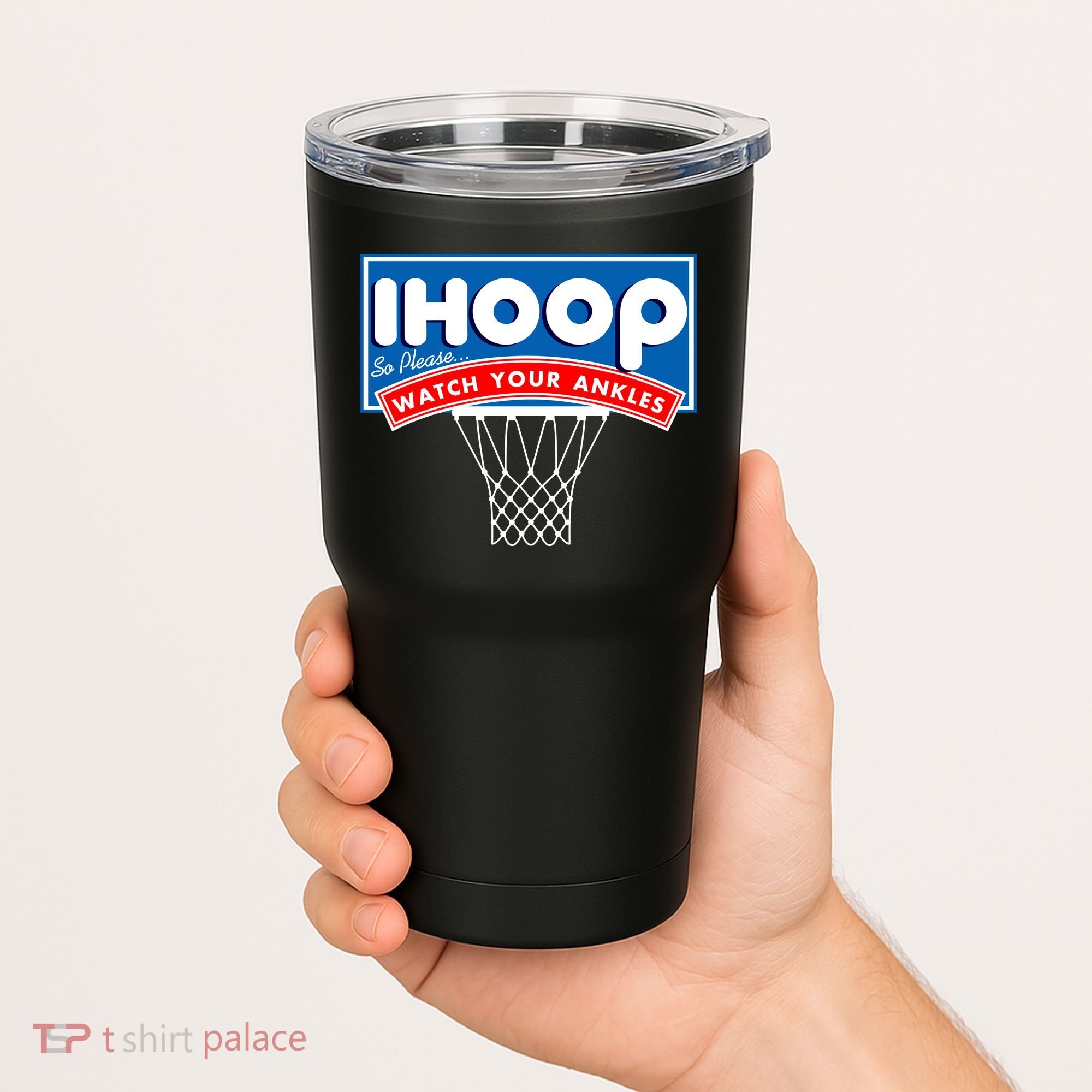 Ihoop I Hoop So Please Watch Your Ankles Classic Logo Tumbler