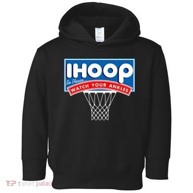 Ihoop I Hoop So Please Watch Your Ankles Classic Logo Toddler Hoodie