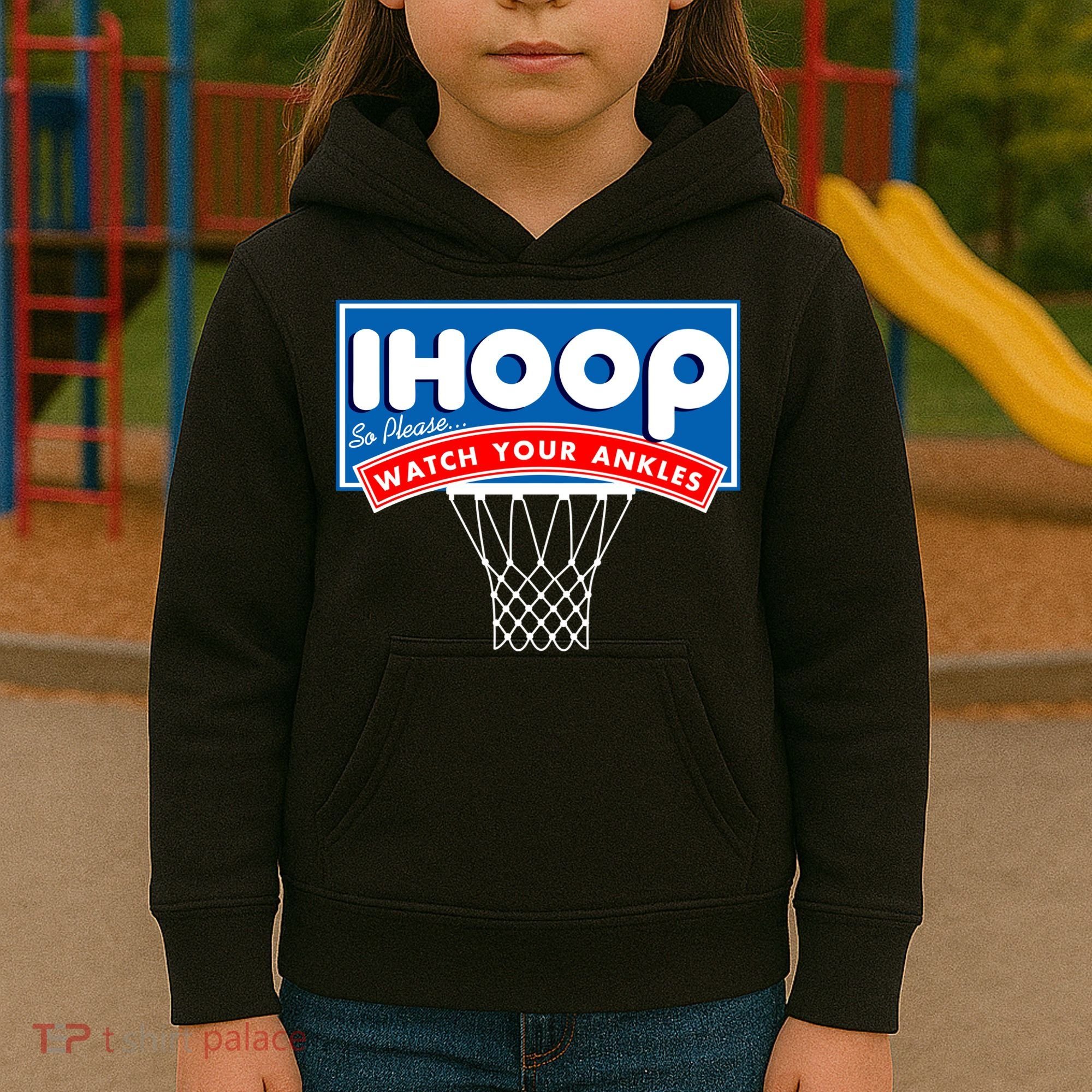 Ihoop I Hoop So Please Watch Your Ankles Classic Logo Kids Hoodie