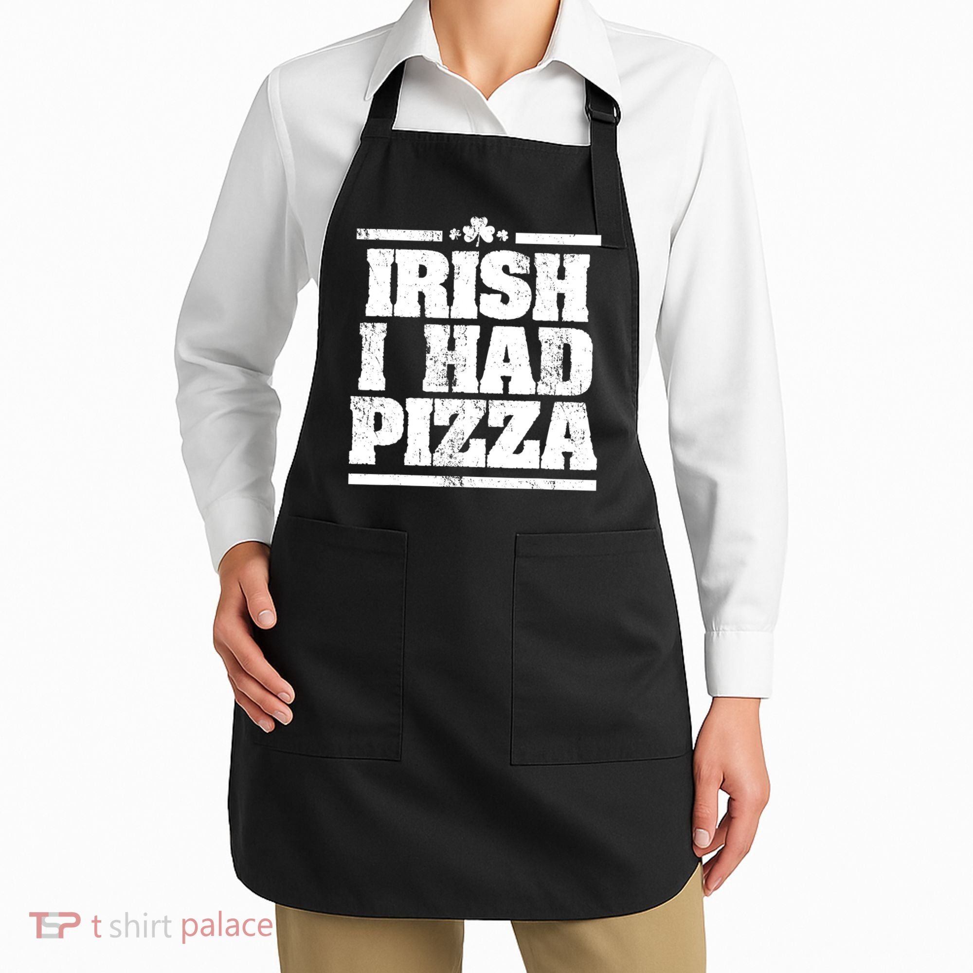 Irish I Had Another Pizza St St Patricks Day Apron