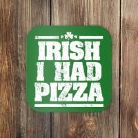 Irish I Had Another Pizza St St Patricks Day Coaster thumb 0