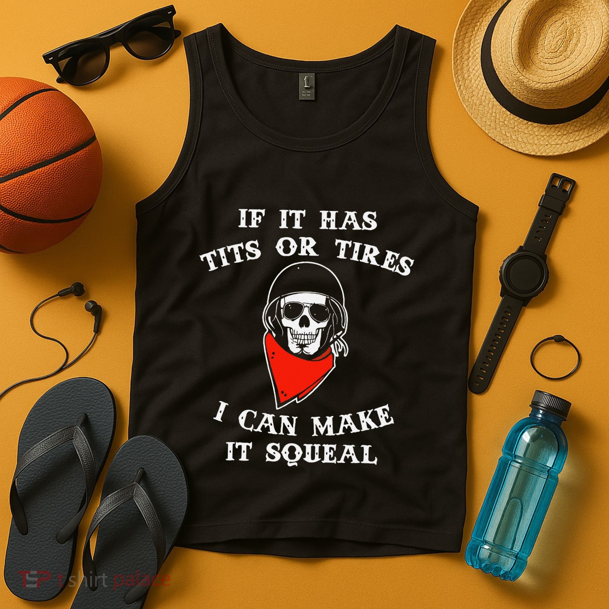 If It Has Tits Or Tires I Can Make It Squeal Funny Tank Top