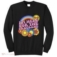 Inappropriate IM Here For The Gangbang Embarassing Adult Sweatshirt thumb 0