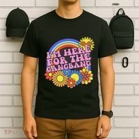 Inappropriate IM Here For The Gangbang Embarassing Adult T-Shirt thumb 6