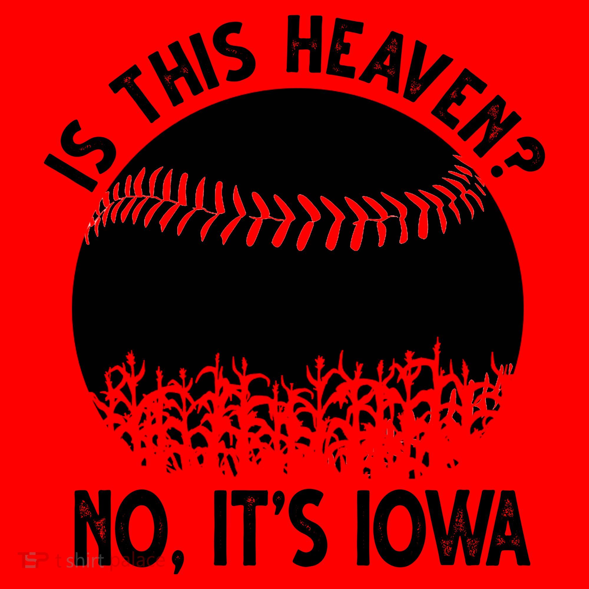 Is It Heaven No It's Iowa Baseball Lover Santa Hat